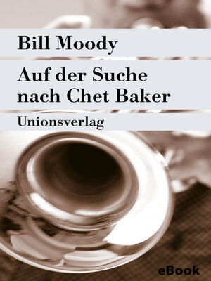 cover image of Auf der Suche nach Chet Baker